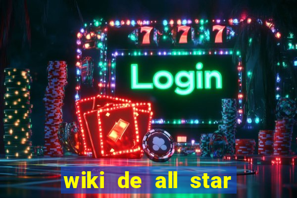 wiki de all star tower defense